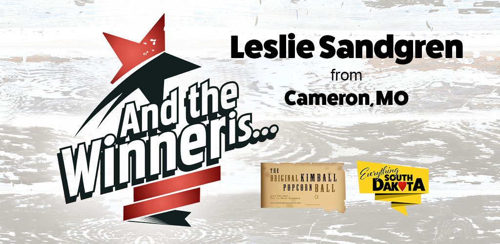 Leslie from Cameron, MO is our August Kimball Popcorn Ball Winner!