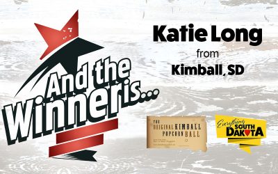 Katie from Kimball, SD is our September Kimball Popcorn Ball Winner!